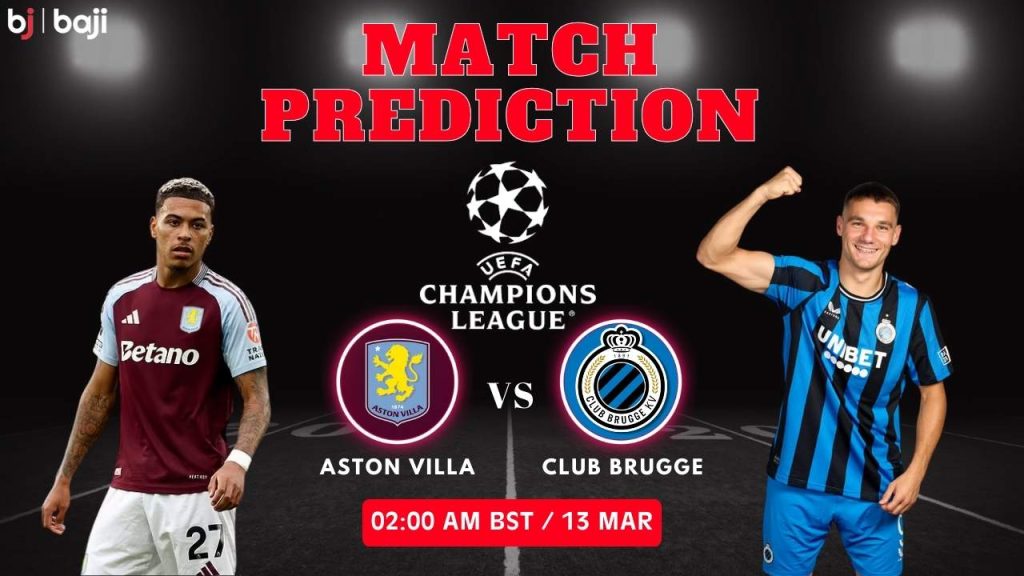 Aston Villa vs Club Brugge, UEFA Champions League Playoffs 16