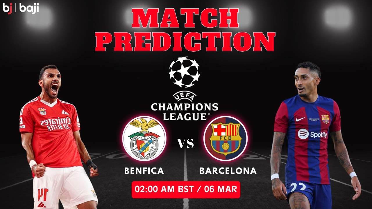 Benfica vs Barcelona Match Prediction UCL Round of 16