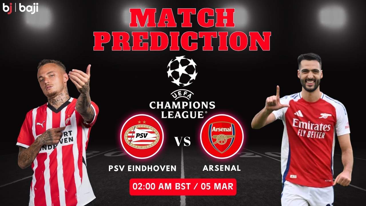 PSV vs ARS Match, UEFA Champions League, Round of 16